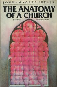 The Anatomy Of A Church