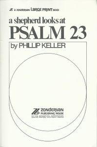 A Shepherd Looks at Psalm 23