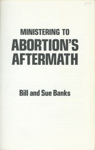 Ministering To Abortion's Aftermath