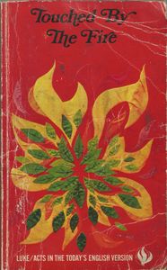 Touched By The Fire