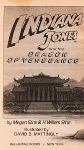 Indiana Jones And The Dragon Of Vengeance
