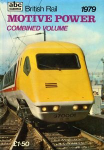 British Rail Motive Power Combined Volume 1979