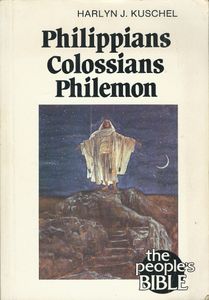 Philippians Colossians Philemon (The People's Bible)
