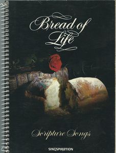 Bread of Life (Scripture Songs)