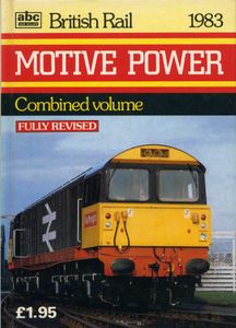 British Rail Motive Power Combined Volume 1983