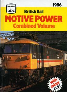 British Rail Motive Power Combined Volume 1986