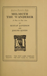 Melmoth the Wanderer: A Play in Five Acts