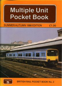 Multiple Unit Pocket Book. Summer/Autumn 1986 Edition