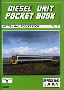 Diesel Unit Pocket Book. Spring 1990 Edition