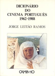 Dicionário Do Cinema Português 1962-1988