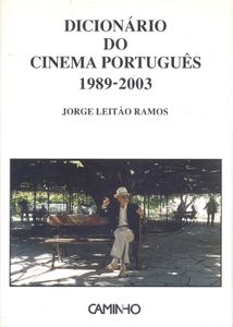 Dicionário Do Cinema Português 1989-2003