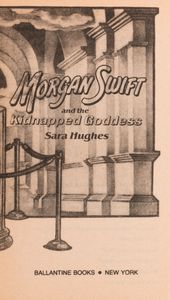Morgan Swift And The Kidnapped Goddess