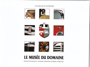 Le Musée Du Domaine - Voitures Anciennes