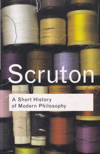 A Short History Of Modern Philosophy