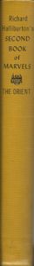 Richard Halliburton's Second Book of Marvels: The Orient