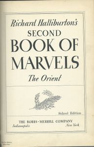 Richard Halliburton's Second Book of Marvels: The Orient