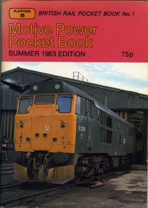 Motive Power Pocket Book. Summer 1983 Edition