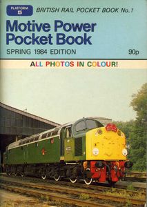 Motive Power Pocket Book. Spring 1984 Edition