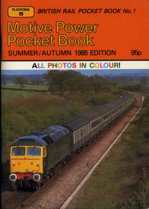 Motive Power Pocket Book. Summer/Autumn 1985 Edition