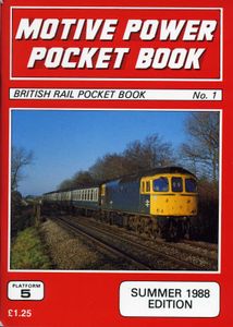 Motive Power Pocket Book. Summer 1988 Edition