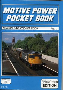 Motive Power Pocket Book. Spring 1990 Edition