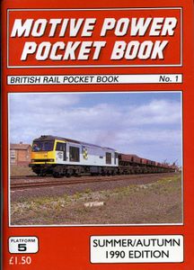 Motive Power Pocket Book. Summer/Autumn 1990 Edition