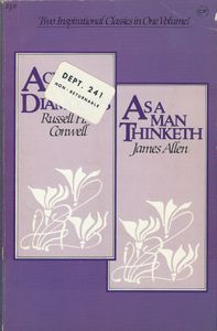 Acres Of Diamonds / As A Man Thinketh