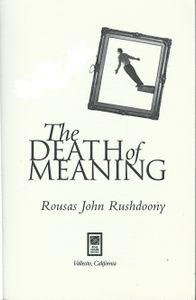 The Death of Meaning