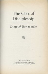 The Cost of Discipleship