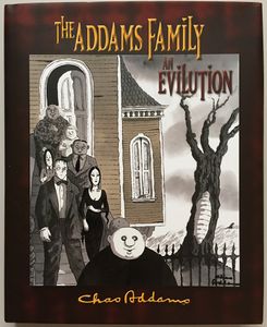 The Addams Family: An Evilution
