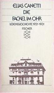 Fackel im Ohr. Lebensgeschichte 1921-1931