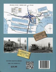 London's Dock Railways Part 1: The Isle of Dogs and Tilbury