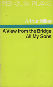A View from the Bridge / All My Sons