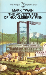 The Adventures of Huckleberry Finn