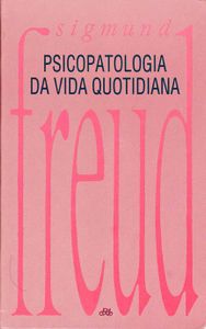 Psicopatologia Da Vida Quotidiana