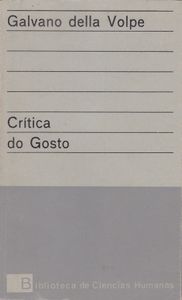 Crítica Do Gosto - Vol. I