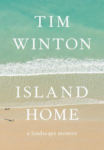 Island Home, A Landscape Memoir