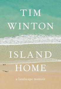 Island Home, A Landscape Memoir