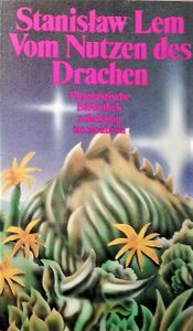 Vom Nutzen des Drachen