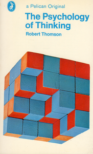 The Psychology of Thinking