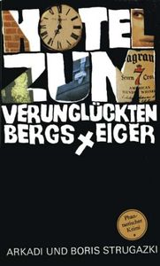 Hotel zum verunglückten Bergsteiger