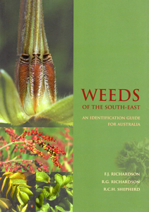 Weeds Of The South-East: An Identification Guide For Australia