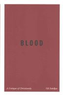Blood: A Critique of Christianity