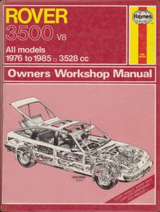 Rover 3500 V8 All Models 1976 to 1985 □ 3528 cc