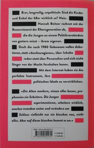 Wir Wollen Nicht Unsere Eltern Wählen. Warum Politik Heute Anders Funktioniert.
