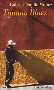 Tijuana Blues