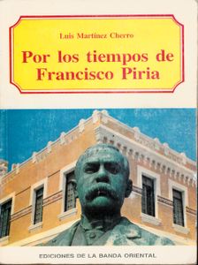 Por Los Tiempos De Francisco Piria