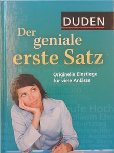 Der Geniale Erste Satz. Originelle Einstiege Für Viele Anlässe
