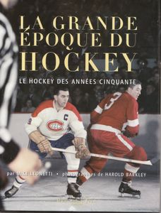 La Grande Époque Du Hockey