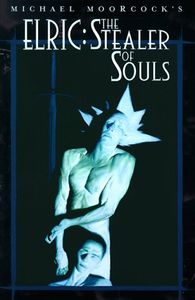 Elric: The Stealer of Souls